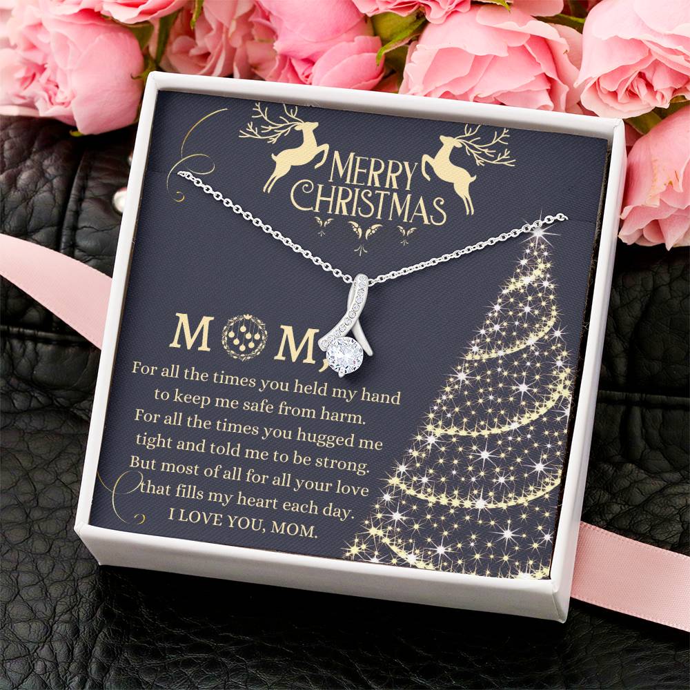 Christmas Gift To Mom - For All The Times You Held My Hand To Keep Me Safe Alluring Beauty Necklace