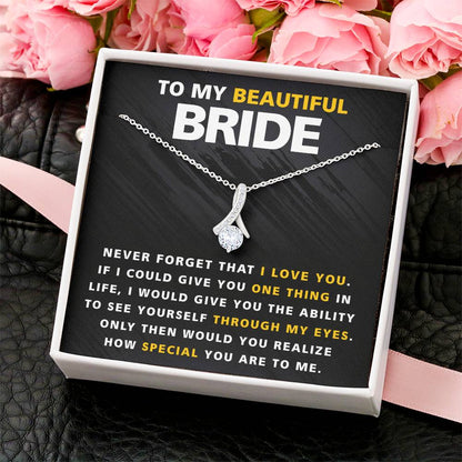 Beautiful Bride One Thing In Life Necklace Alluring Beauty Necklace