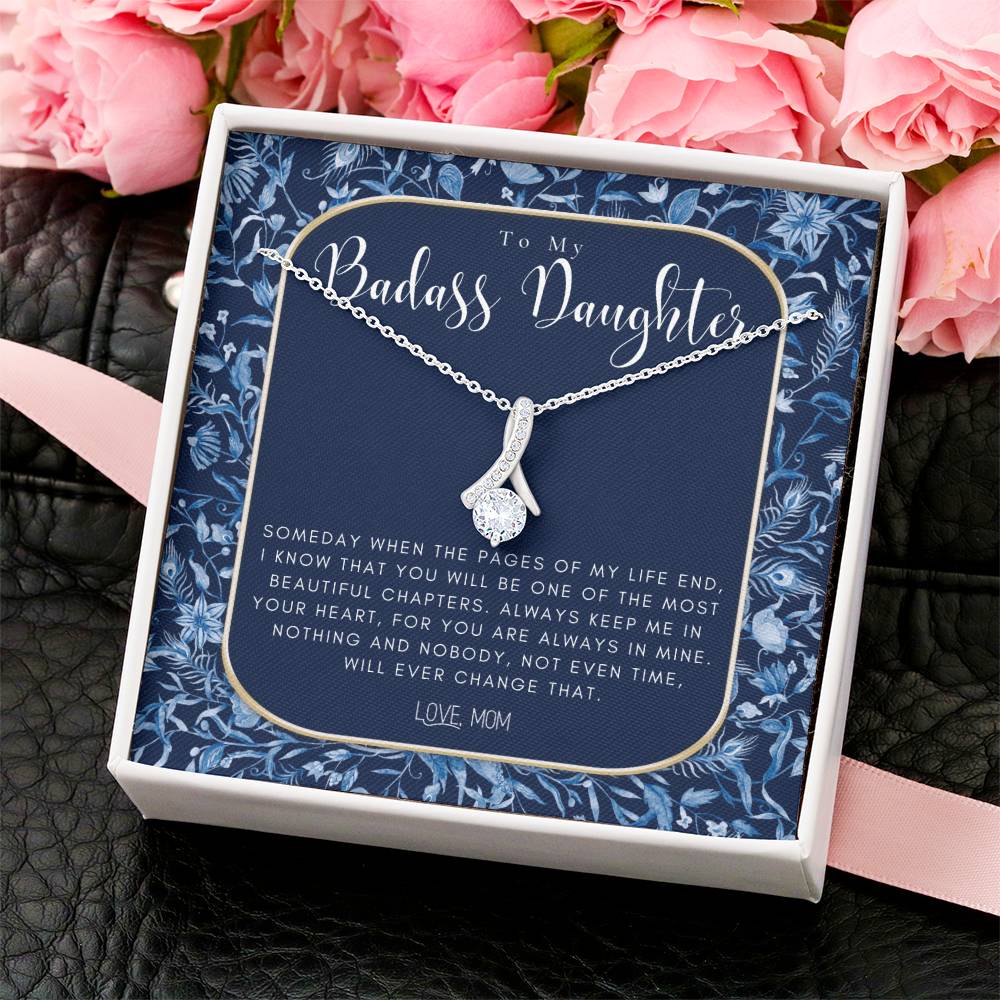 Badass Daughter Gift To My Daughter Necklace From Mom Grown Up Daughter Gift From Mom Gift For Daughter From Mom Daughter's Birthday Alluring Beauty Necklace