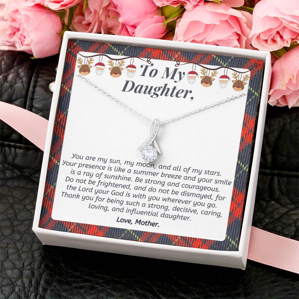 Christmas Gift To Daughter - Thank You For Being Such A Strong Decisive Caring Loving And Influential Daughter. Alluring Beauty Necklace