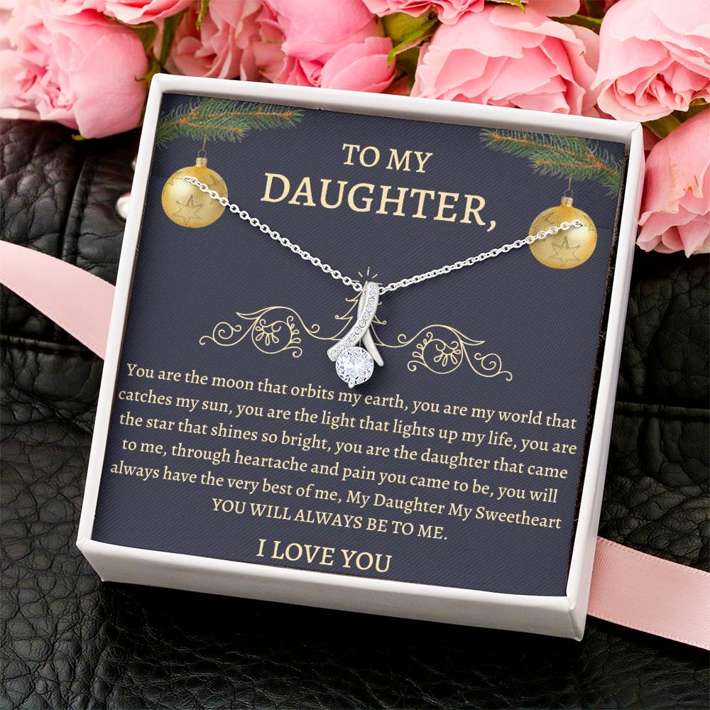 Christmas Gift To Daughter - You Are The Moon That Orbits My Earth You Are My World That Catches My Sun Alluring Beauty Necklace