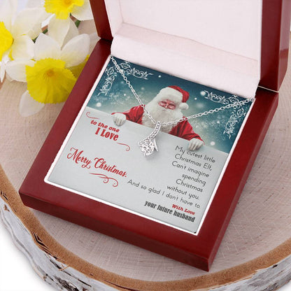 Can’T Imagine Spending Christmas Without You And So Glad I Don’T Have To. Necklace. Alluring Beauty Necklace