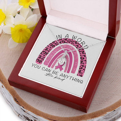 Back To The Pink In A Word You Can Be Anything Be Kind Alluring Gift Mahogany Style Luxury Box Alluring Beauty Necklace