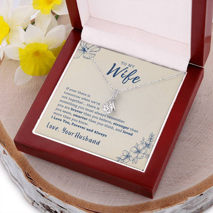 You Must Always Remember Necklace Alluring Beauty Necklace