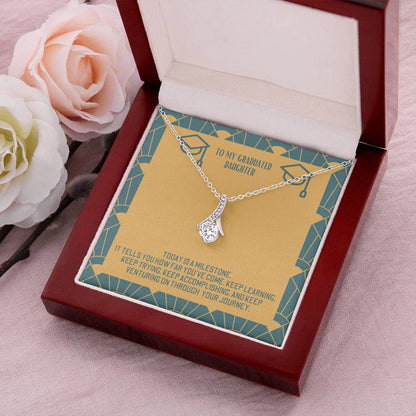 Alluring Beauty To Daughter - Today Is The Milestone Alluring Beauty Necklace