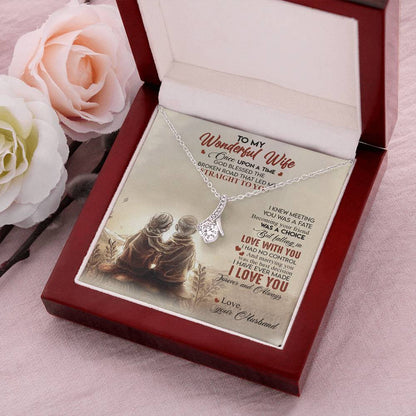 To Wonderful Wife - You Will Never Lose - Alluring Necklace Alluring Beauty Necklace