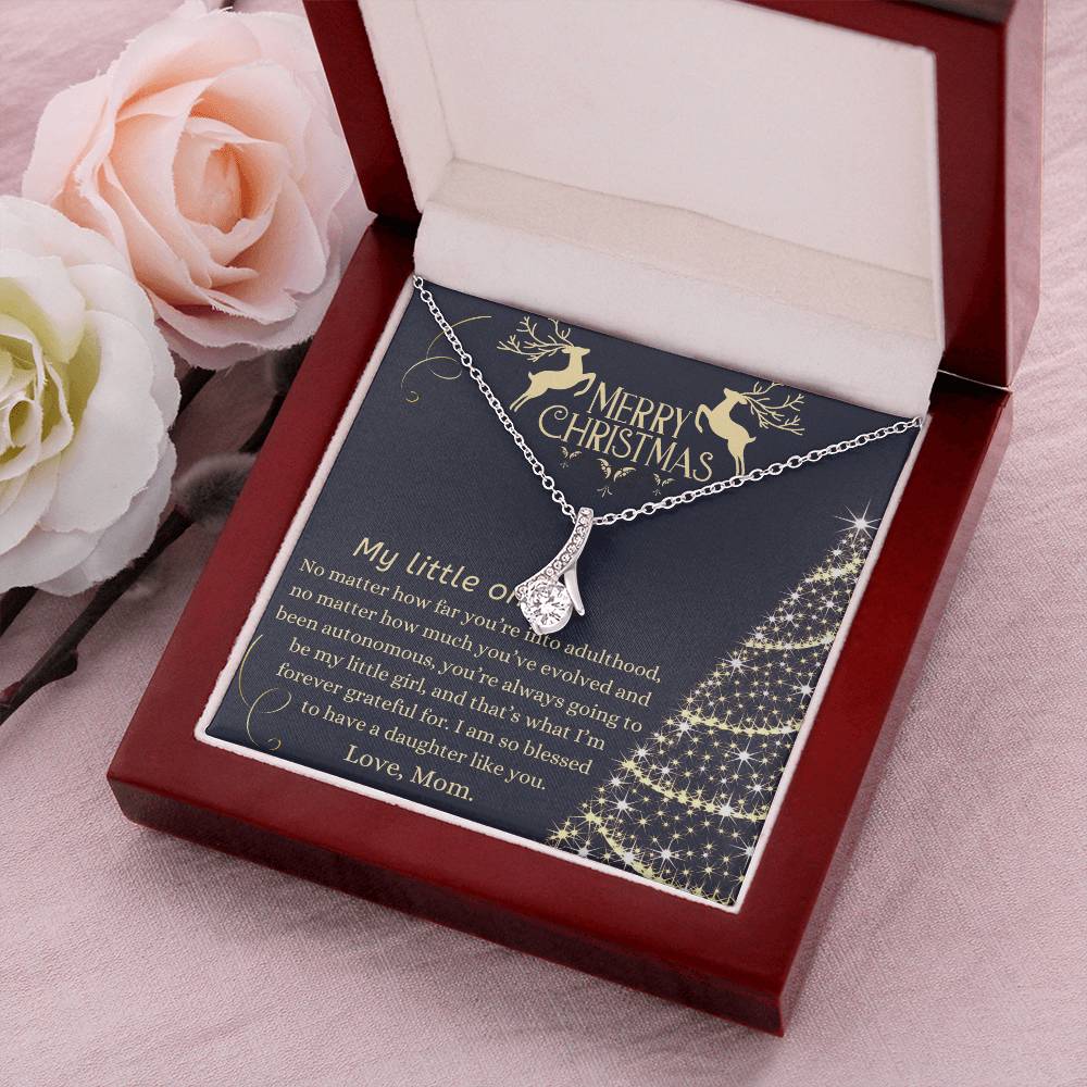 Christmas Gift To Daughter - You’Re Always Going To Be My Little Girl And That’S What I’M Forever Grateful For Alluring Beauty Necklace