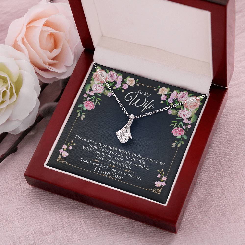 To My Wife - With You My World Is Beautiful Alluring Beauty Necklace