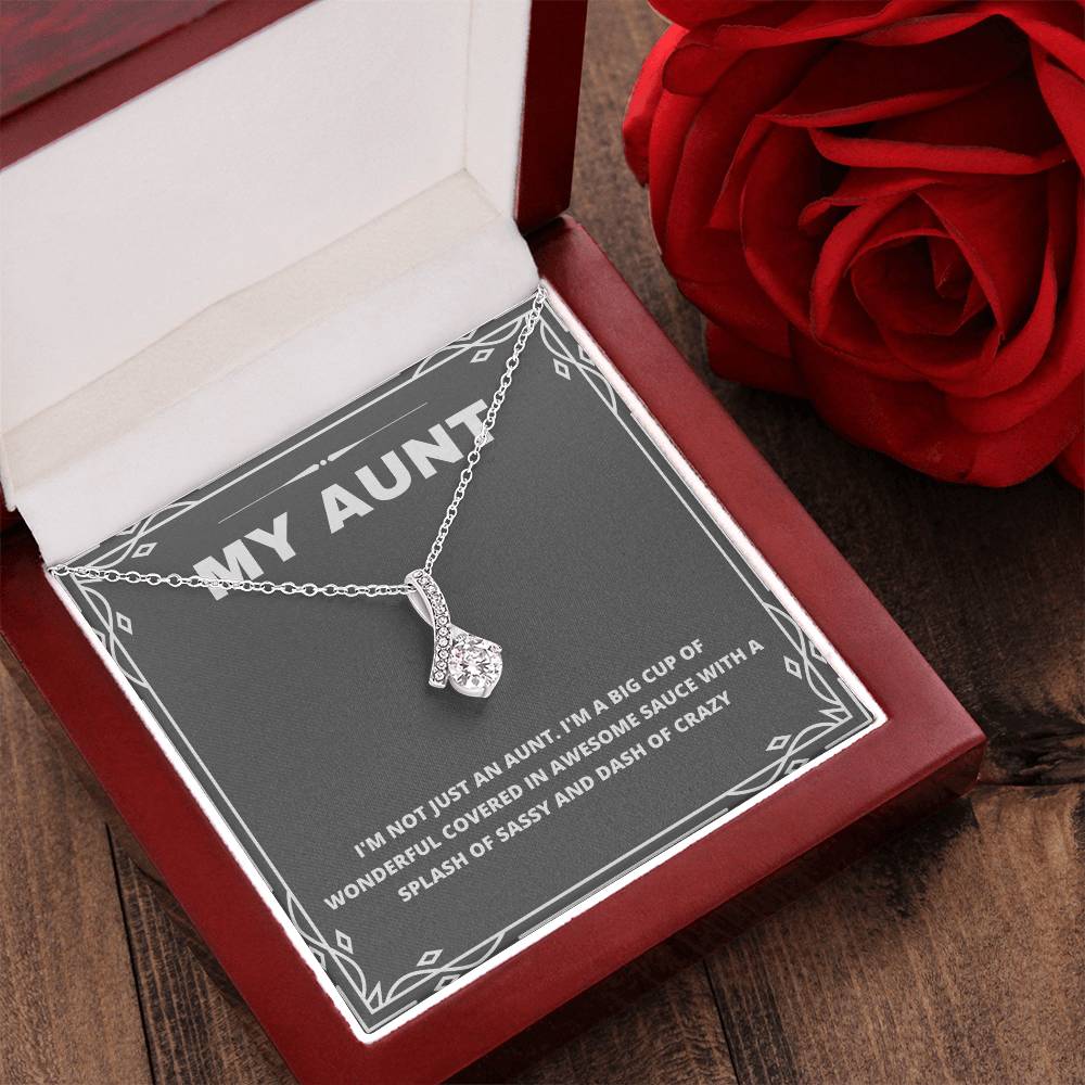 Best Seller Alluring Necklace Gifts I'm Not Just An Aunt I'm A Big Cup Of Wonderful Covered In Awesome Sauce With A Splash Of Love Alluring Beauty Necklace