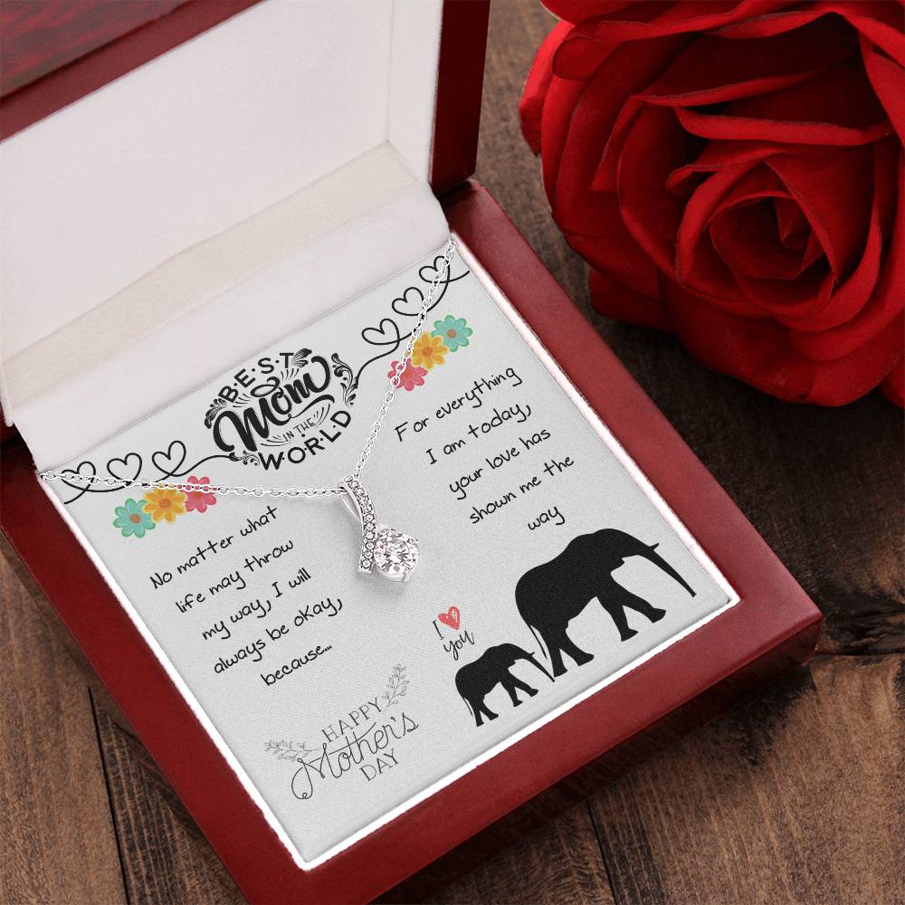 Best Mom In The World Happy Mother's Day Alluring Beauty Alluring Beauty Necklace
