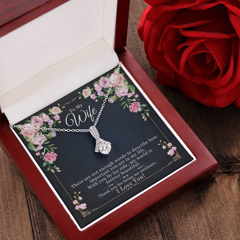 To My Wife - With You My World Is Beautiful Alluring Beauty Necklace