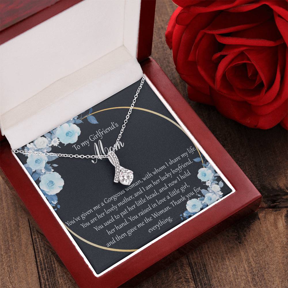 Alluring Necklace To My Girlfriend’S Mom You’Ve Given Me A Gorgeous Woman With Whom I Share My Life Alluring Beauty Necklace